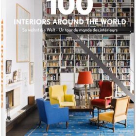 100 Interiors World (Bibliotheca Universalis)