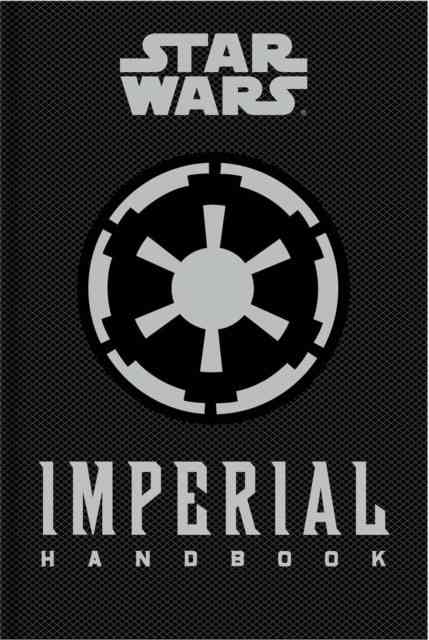 Star Wars - The Imperial Handbook - A Commander's Guide (Даниэль Уоллис: Звездные войны - Имперский справочник - Руководство командира) 36 Star Wars - The Imperial Handbook - A Commander's Guide (Даниэль Уоллис: Звездные войны - Имперский справочник - Руководство командира) — изображение 36