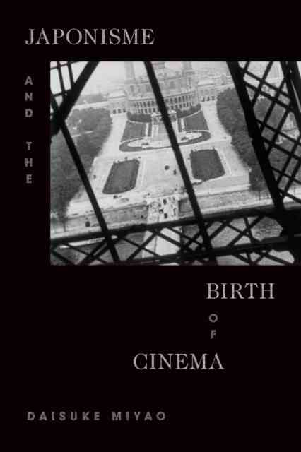 Japonisme and the Birth of Cinema (Даисукэ Мияо: Японизм и рождение кино) 4 Japonisme and the Birth of Cinema (Даисукэ Мияо: Японизм и рождение кино) — изображение 4
