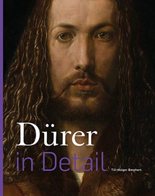 Durer in Detail (Борчерт Тилл-Хольгер: Дюрер в деталях)