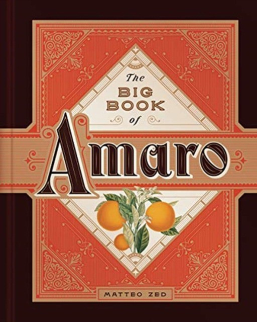 The Big Book of Amaro (Маттео Зед: Большая книга Амаро)