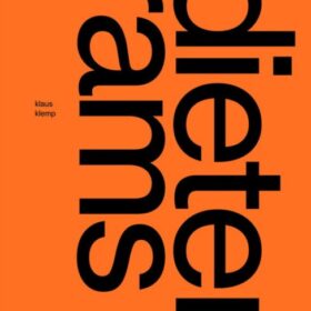 Dieter Rams: The Complete Works (Клаус Клемп: Дитер Рамс. Полное собрание сочинений)