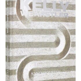 Kelly Wearstler: Synchronicity: Obsessions (Келли Уэстлер, Дэн Рубинштейн: Келли Уэстлер. Синхронность. Одержимости)