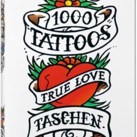 1000 Tattoos (Bibliotheca Universalis) (1000 тату)