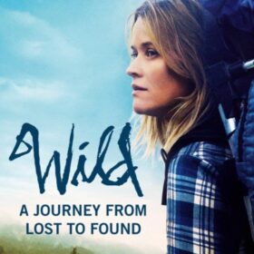 Wild (Шерил Страйд: Дикая)