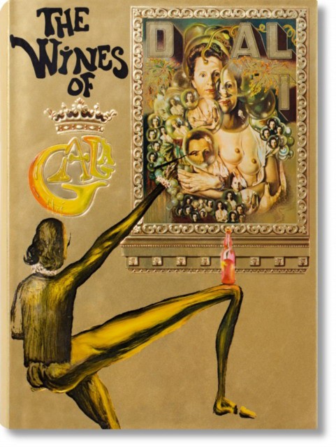 Dali the Wines of Gala (Ганс Вернер Хольцварт: Дали. Винный погреб Гала)
