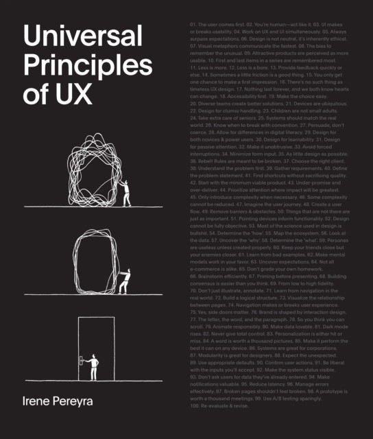 Universal Principles of UX : 100 Timeless Strategies to Create Positive Interactions between People and Technology Volume 4 (Ирен Перейра: Универсальные принципы UX. 100 вечных стратегий)