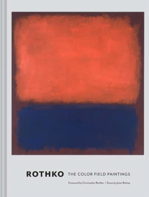 Rothko: The Color Field Paintings (Ротко: живопись цветного поля) 29 Rothko: The Color Field Paintings (Ротко: живопись цветного поля) — изображение 29