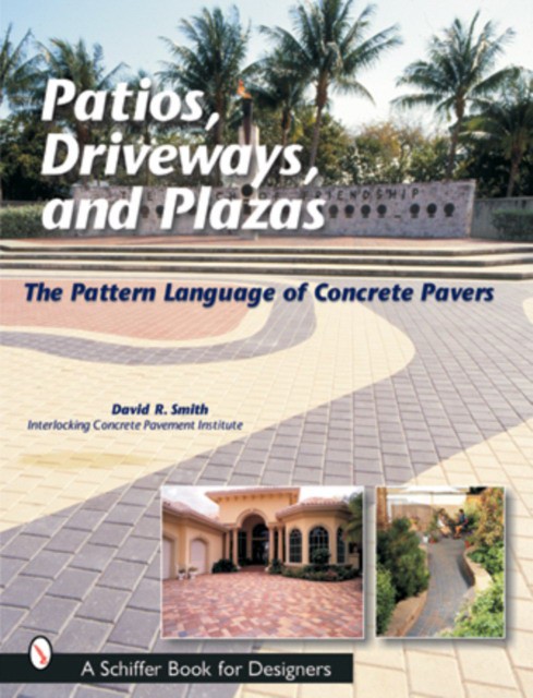 Patios, Driveways, and Plazas (Патио, площади и аллеи) 86 Patios, Driveways, and Plazas (Патио, площади и аллеи) — изображение 86