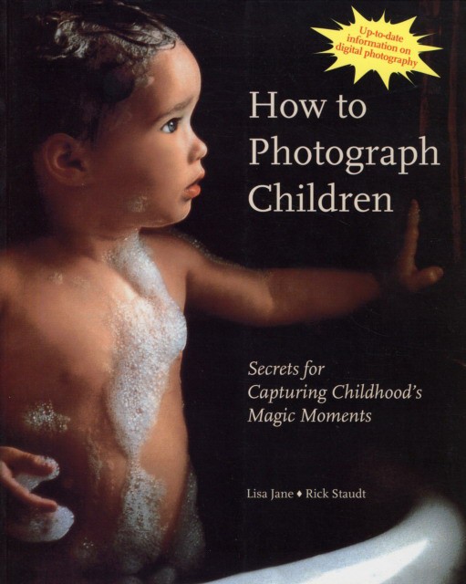 How to Photograph Children (Как фотографировать детей) 86 How to Photograph Children (Как фотографировать детей) — изображение 86