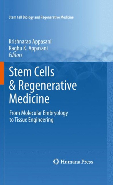 Stem Cells & Regenerative Medicine (Аппасани: Стволовые клетки и медицина регенерации)