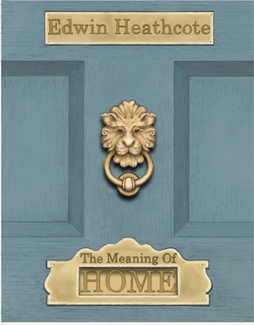 Meaning of Home (Эдвин Хизкот: Значение дома) 88 Meaning of Home (Эдвин Хизкот: Значение дома) — изображение 88