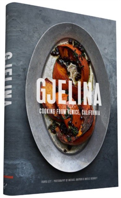 Gjelina: California Cooking from Venice Beach (Летт. Ресторан Йелина: калифорнийская кухня с пляжа Венеции) 66 Gjelina: California Cooking from Venice Beach (Летт. Ресторан Йелина: калифорнийская кухня с пляжа Венеции) — изображение 66