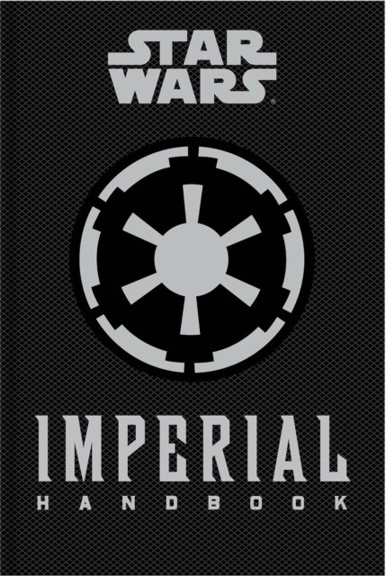 Star Wars - The Imperial Handbook - A Commander's Guide (Даниэль Уоллис: Звездные войны - Имперский справочник - Руководство командира) 37 Star Wars - The Imperial Handbook - A Commander's Guide (Даниэль Уоллис: Звездные войны - Имперский справочник - Руководство командира) — изображение 37