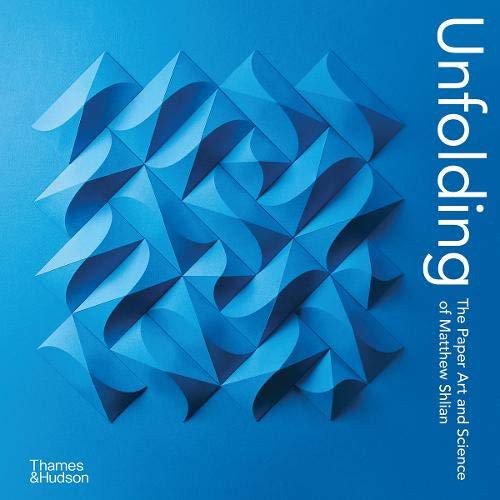 Unfolding: The Paper Art and Science of Matthew Shlian (Мэттью Шлян: Раскладушки. Искусство и наука бумажного моделирования) 85 Unfolding: The Paper Art and Science of Matthew Shlian (Мэттью Шлян: Раскладушки. Искусство и наука бумажного моделирования) — изображение 85