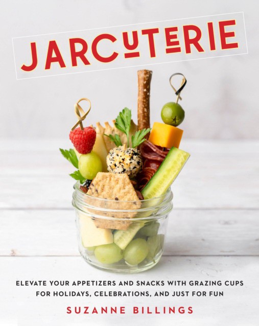 JARcuterie - Charcuterie Cups and Bite-Sized Boards (JARcuterie - Чашки для колбасных изделий и порционные доски) 84 JARcuterie - Charcuterie Cups and Bite-Sized Boards (JARcuterie - Чашки для колбасных изделий и порционные доски) — изображение 84
