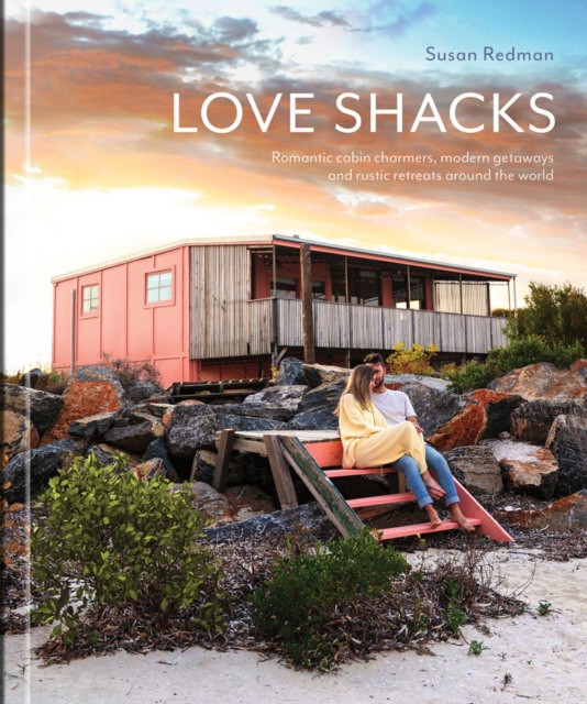 Love Shacks: Romantic cabin charmers, modern getaways and rustic retreats around the world (Сьюзен Редман: Лачуги любви. Очаровательные романтические домики, современные места отдыха и загород) 84 Love Shacks: Romantic cabin charmers, modern getaways and rustic retreats around the world (Сьюзен Редман: Лачуги любви. Очаровательные романтические домики, современные места отдыха и загород) — изображение 84