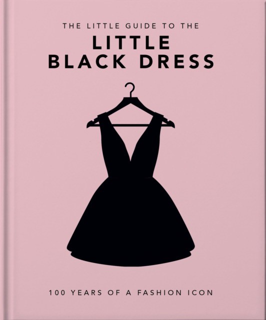 The Little Book of the Little Black Dress: 100 Years of a Fashion Icon (Маленькое черное платье. 100 лет моды) 47 The Little Book of the Little Black Dress: 100 Years of a Fashion Icon (Маленькое черное платье. 100 лет моды) — изображение 47