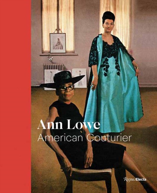 Ann Lowe : American Couturier (Элизабет Уэй: Энн Лоу. Американская кутюрье) 82 Ann Lowe : American Couturier (Элизабет Уэй: Энн Лоу. Американская кутюрье) — изображение 82