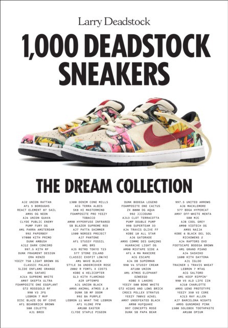 1000 deadstock sneakers (Ларри Дэдсток, Франсуа Шевалье: 1000 кросовок Deadstock) 42 1000 deadstock sneakers (Ларри Дэдсток, Франсуа Шевалье: 1000 кросовок Deadstock) — изображение 42