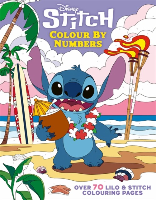 Disney Stitch Colour By Numbers (Уолт Дисней: Дисней. Лило и Стич. Раскраска)