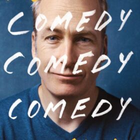 Comedy, comedy, comedy, drama (Боб Оденкерк: Комедия, комедия, комедия, драма)