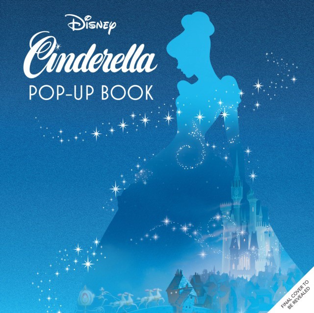 Disney: Cinderella Pop-Up Book (Метью Рейнхарт: Disney. Презентация книги о Золушке) 1 Disney: Cinderella Pop-Up Book (Метью Рейнхарт: Disney. Презентация книги о Золушке)