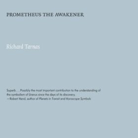 Prometheus the Awakener (Ричард Тарнас: Пробужденный Прометей)